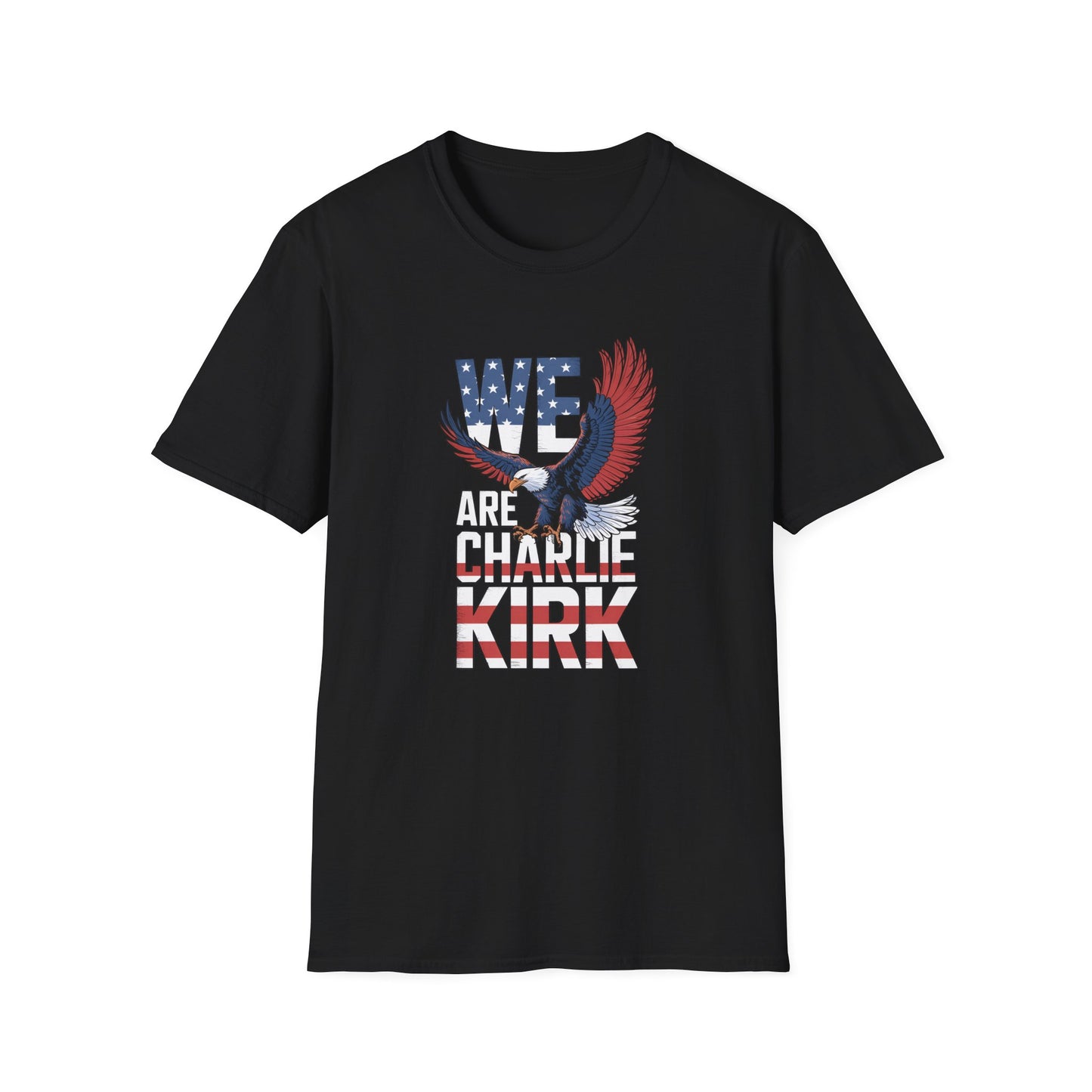 We Are Charlie Kirk Softstyle T-Shirt