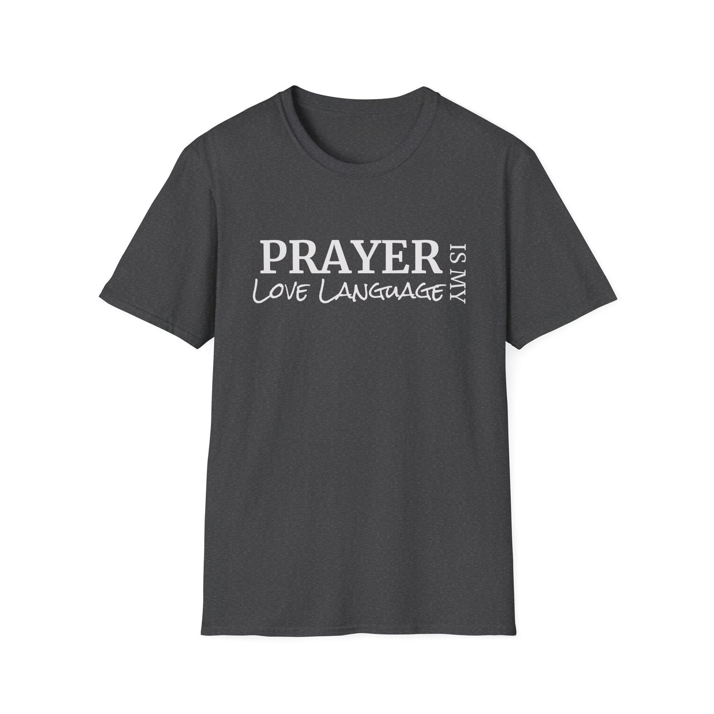 Prayer Love Language Tee Shirt