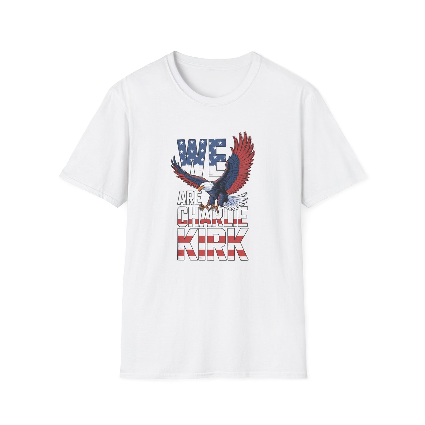 We Are Charlie Kirk Softstyle T-Shirt