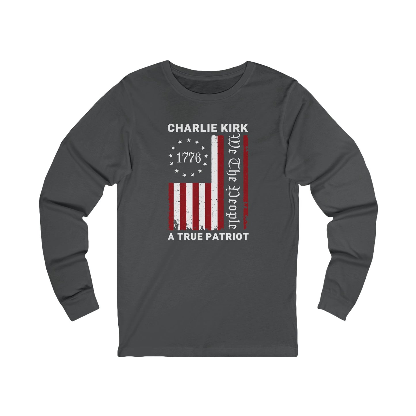 Charlie Kirk Long Sleeve Tee