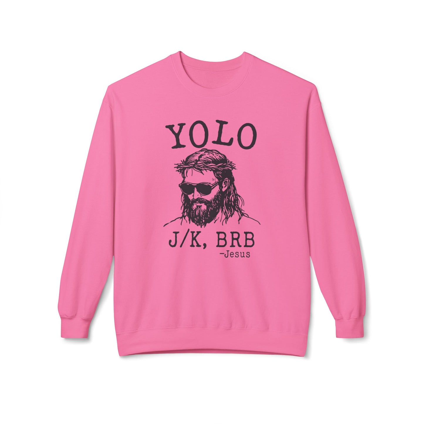 BRB Jesus Soft Style Sweatshirt (Unisex)
