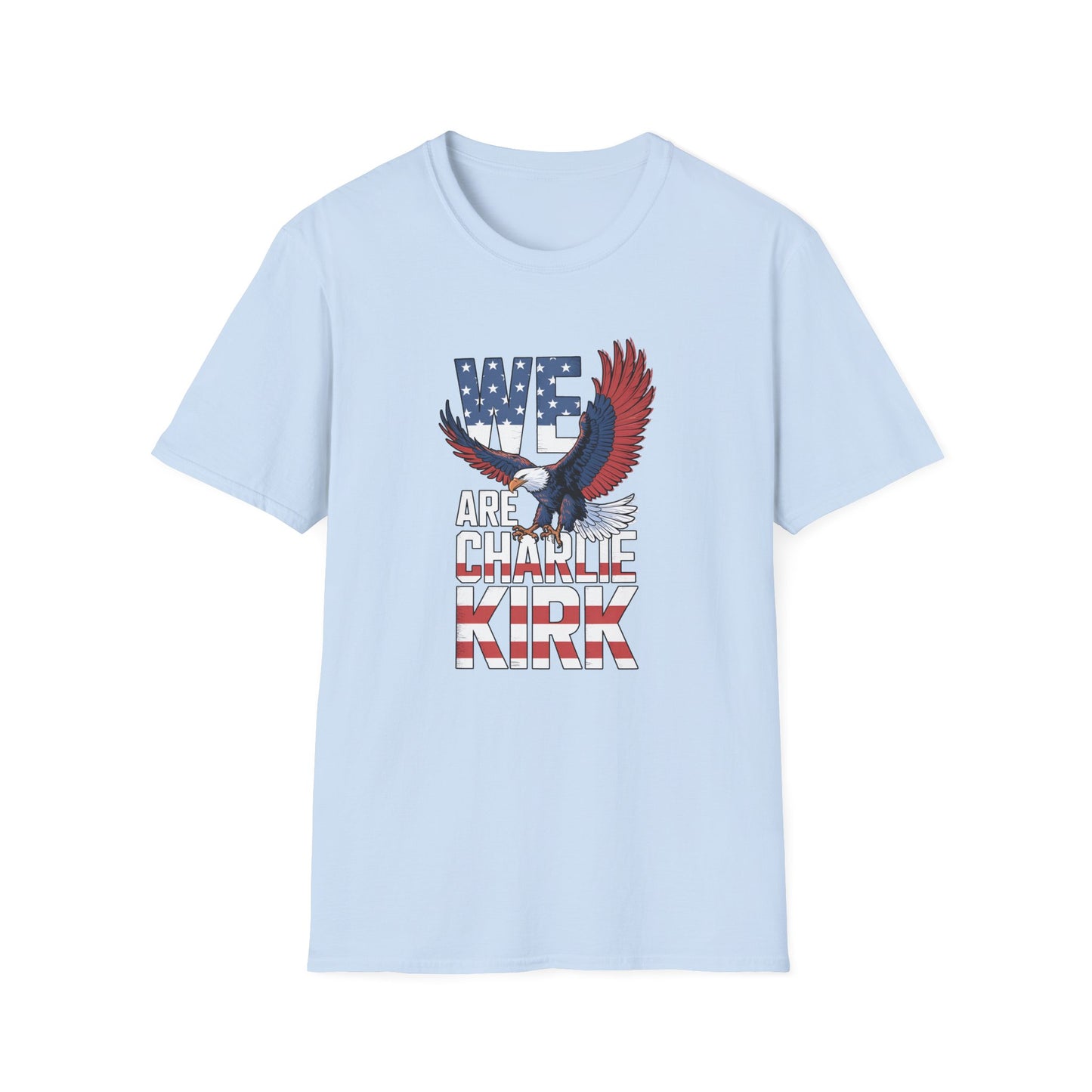 We Are Charlie Kirk Softstyle T-Shirt