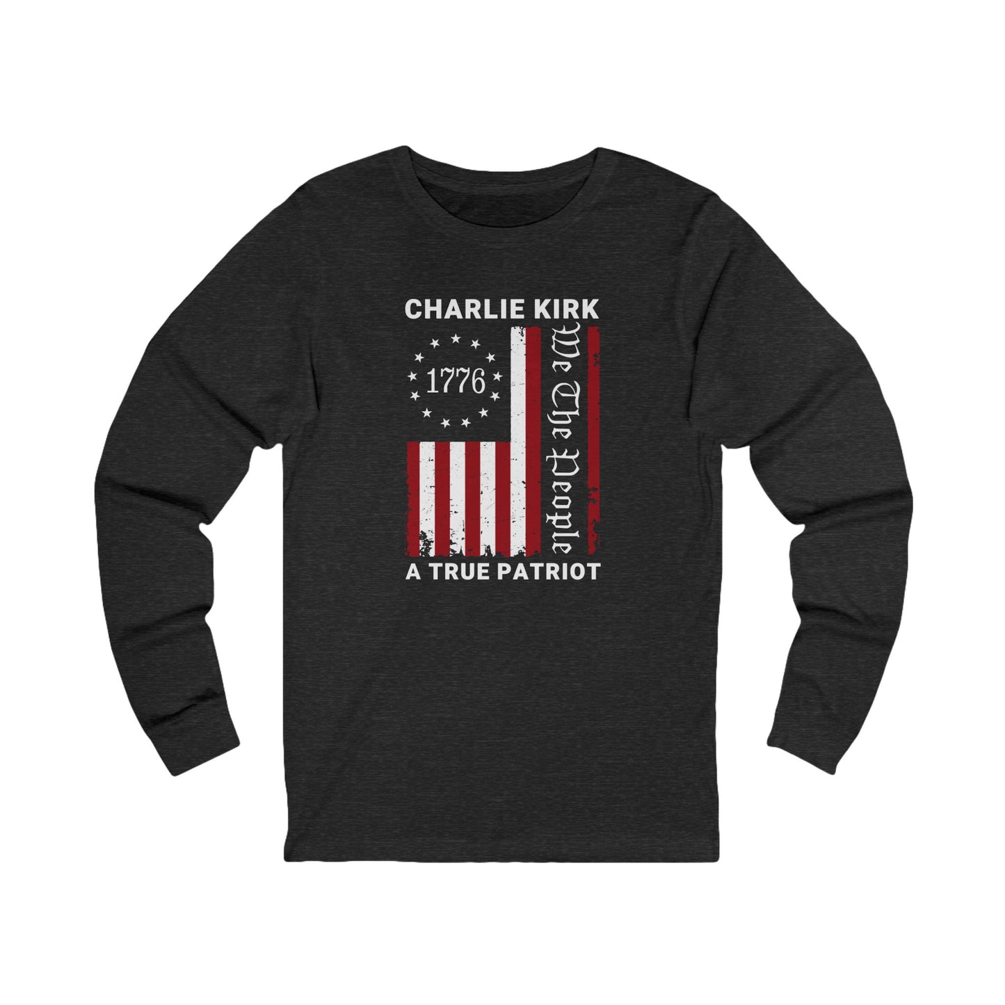 Charlie Kirk Long Sleeve Tee