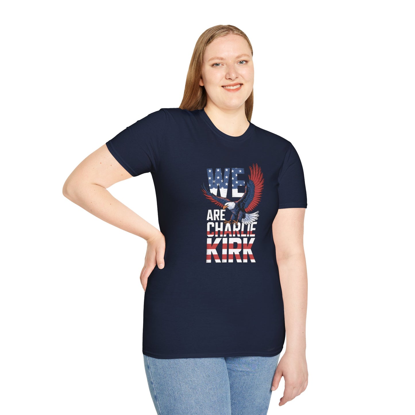 We Are Charlie Kirk Softstyle T-Shirt