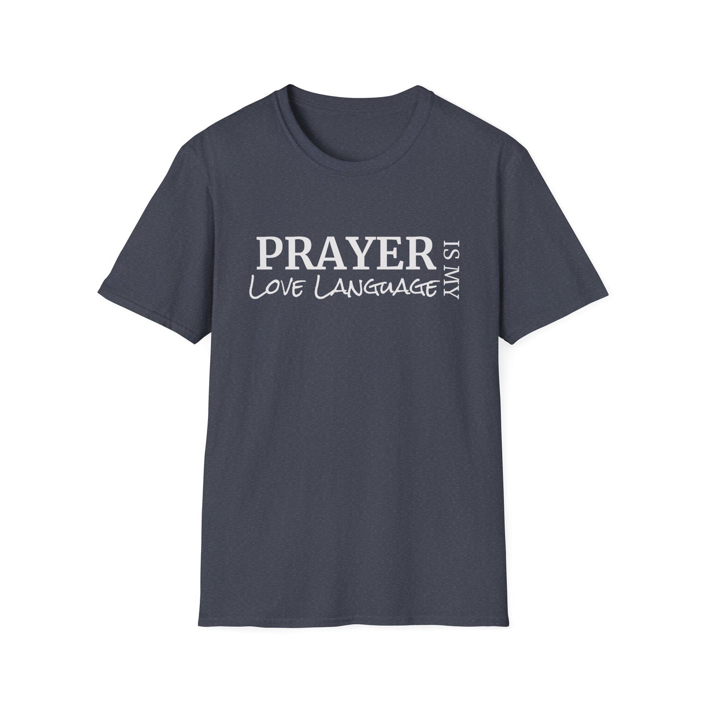 Prayer Love Language Tee Shirt