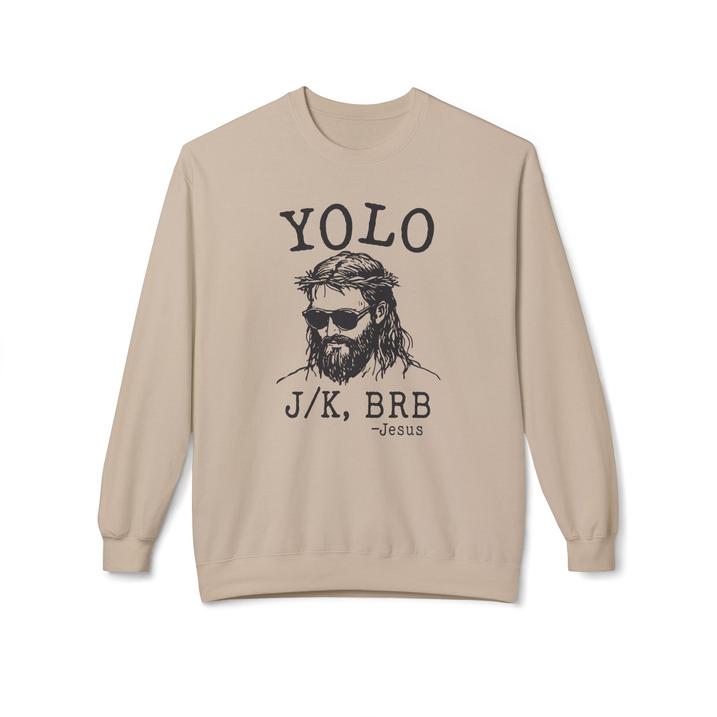 BRB Jesus Soft Style Sweatshirt (Unisex)