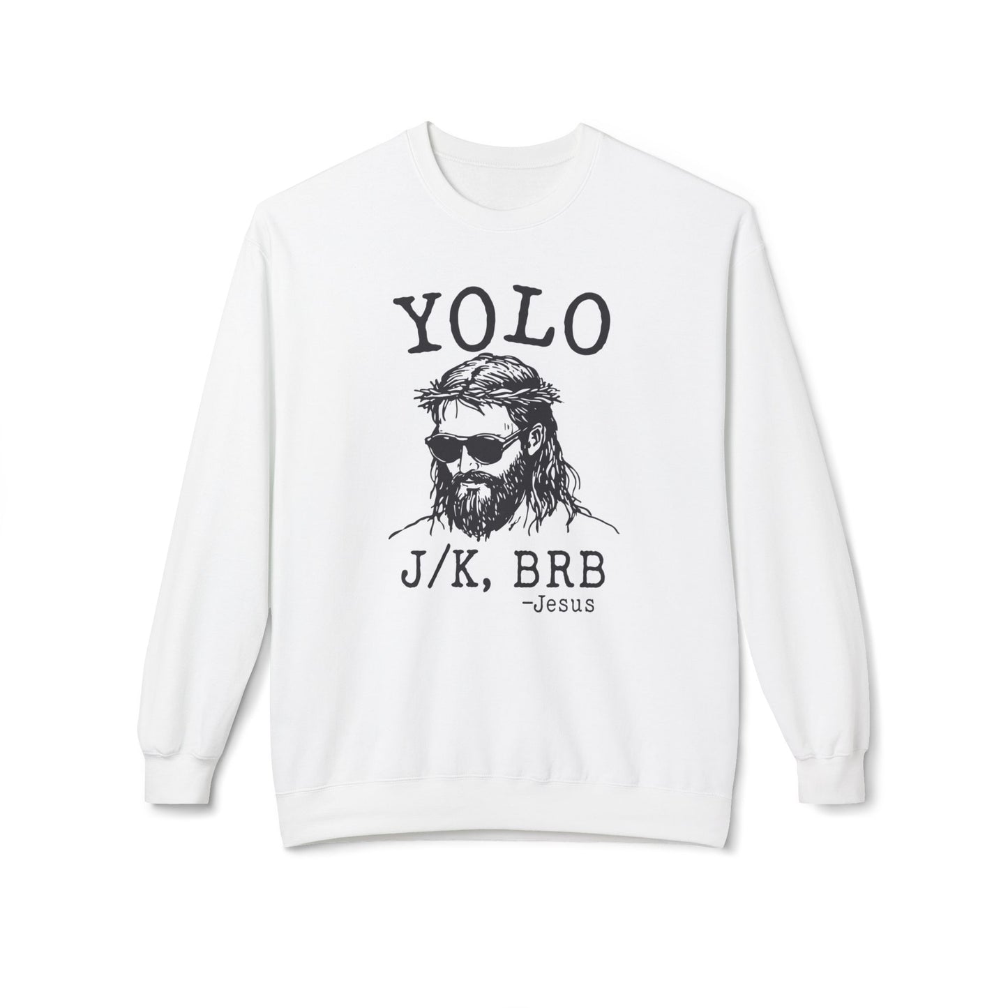 BRB Jesus Soft Style Sweatshirt (Unisex)