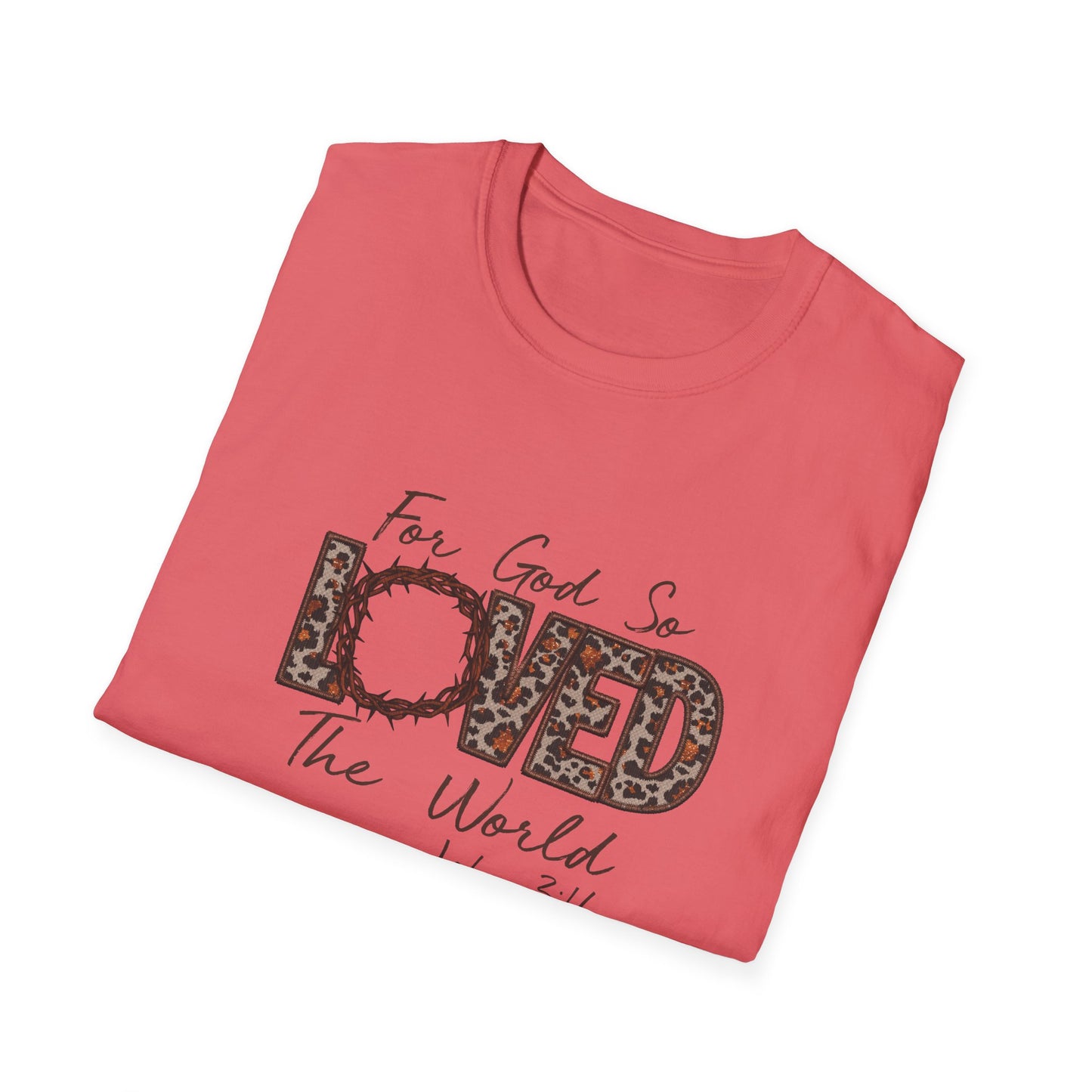 God So Loved Softstyle T-Shirt