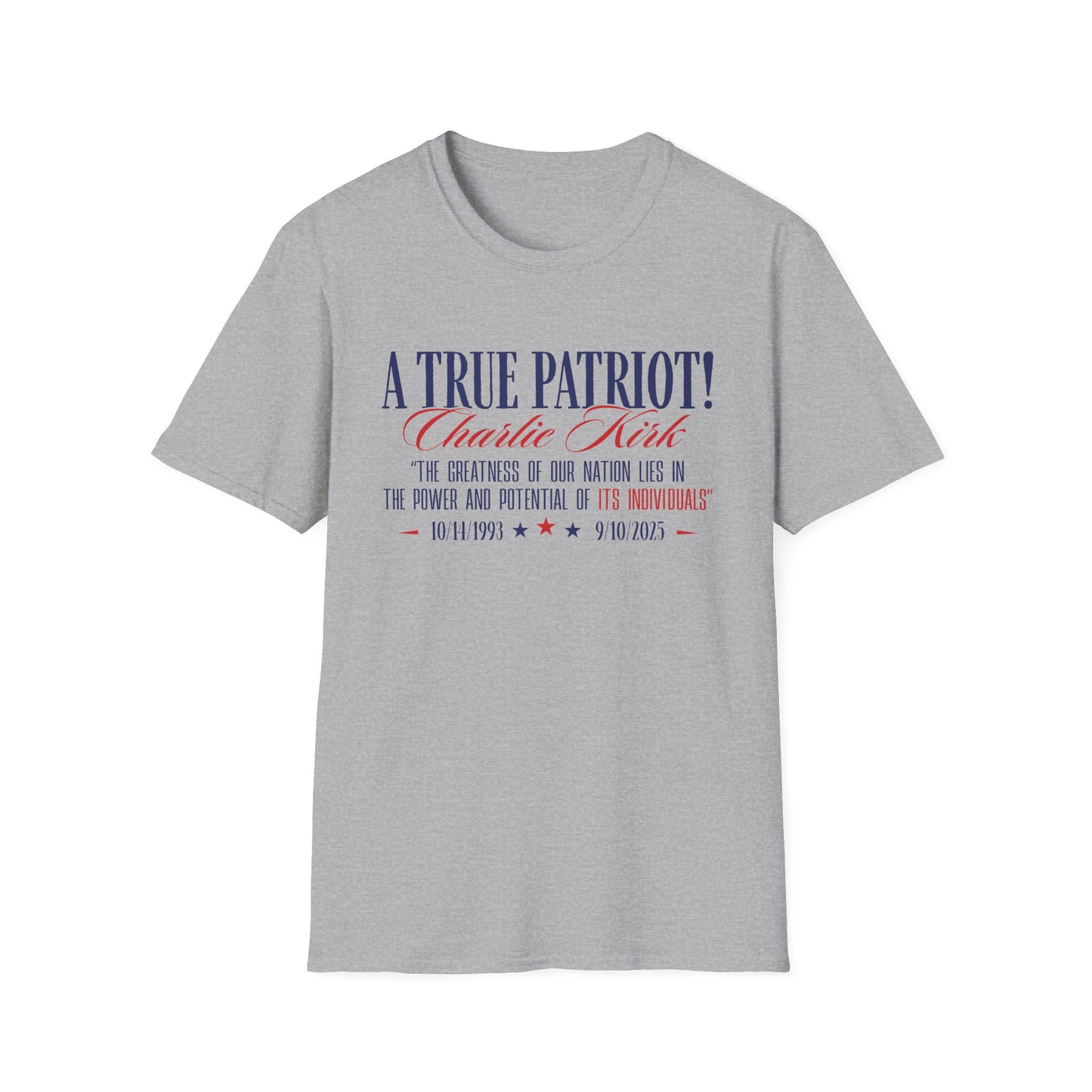 A True Patriot Charlie Kirk Unisex Softstyle T-Shirt