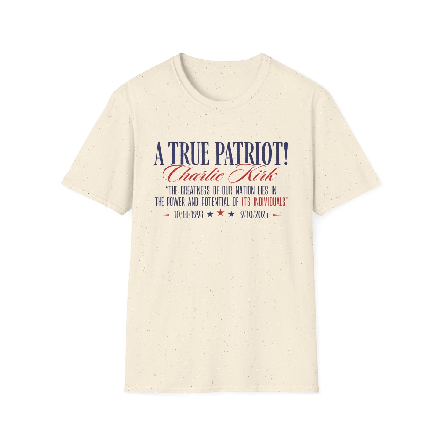 A True Patriot Charlie Kirk Unisex Softstyle T-Shirt