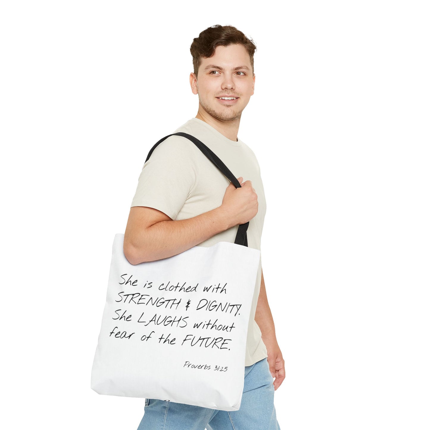 Proverbs 31:25  2 Sided Tote