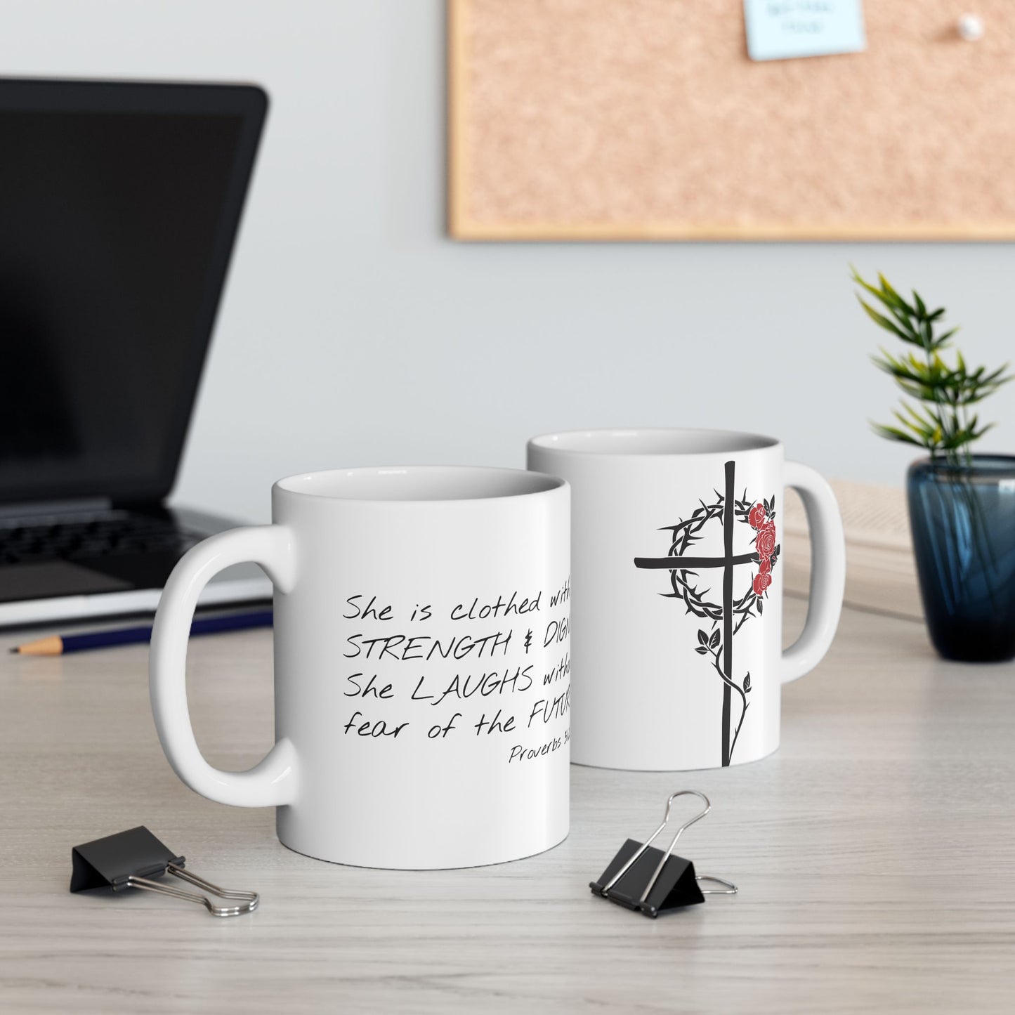 Proverbs 31:25 2 sided Mug (11oz)