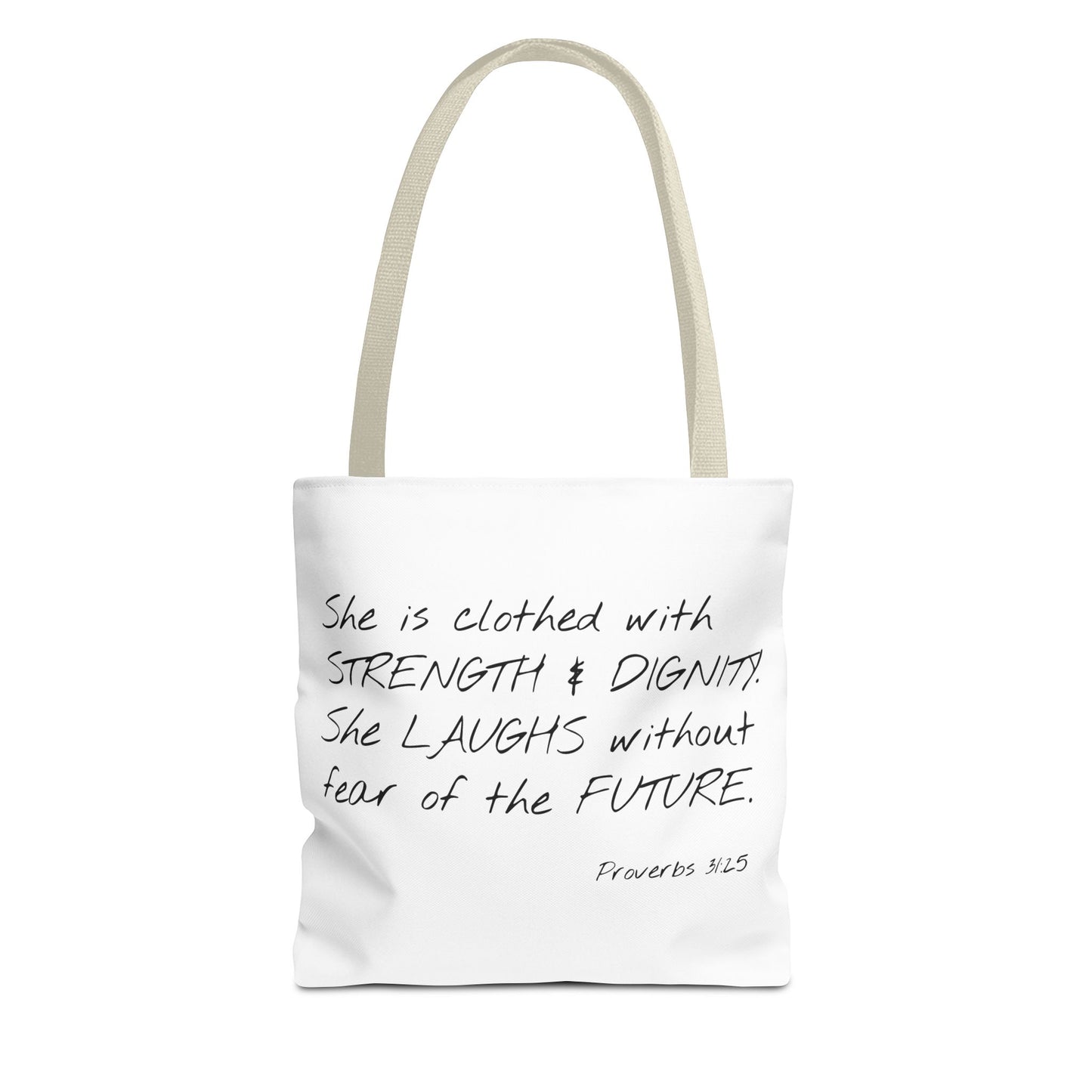 Proverbs 31:25  2 Sided Tote