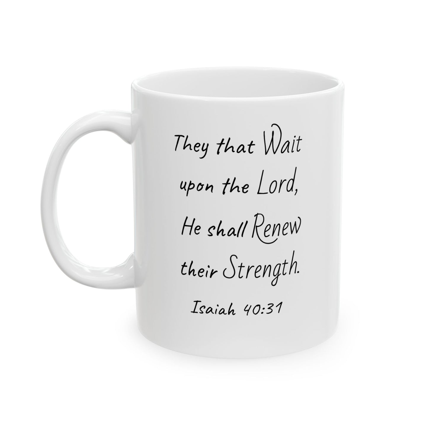 Isaiah 40:31 2 sided 11oz Mug