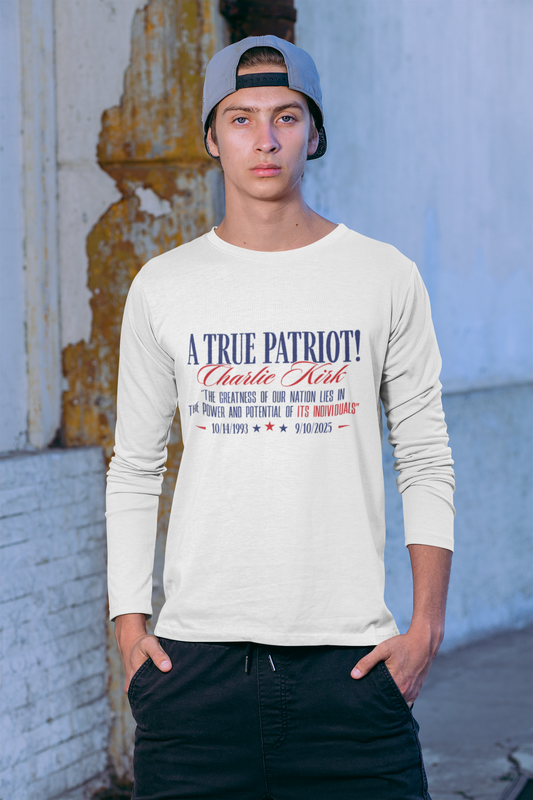 A True Patriot Long Sleeve Tee