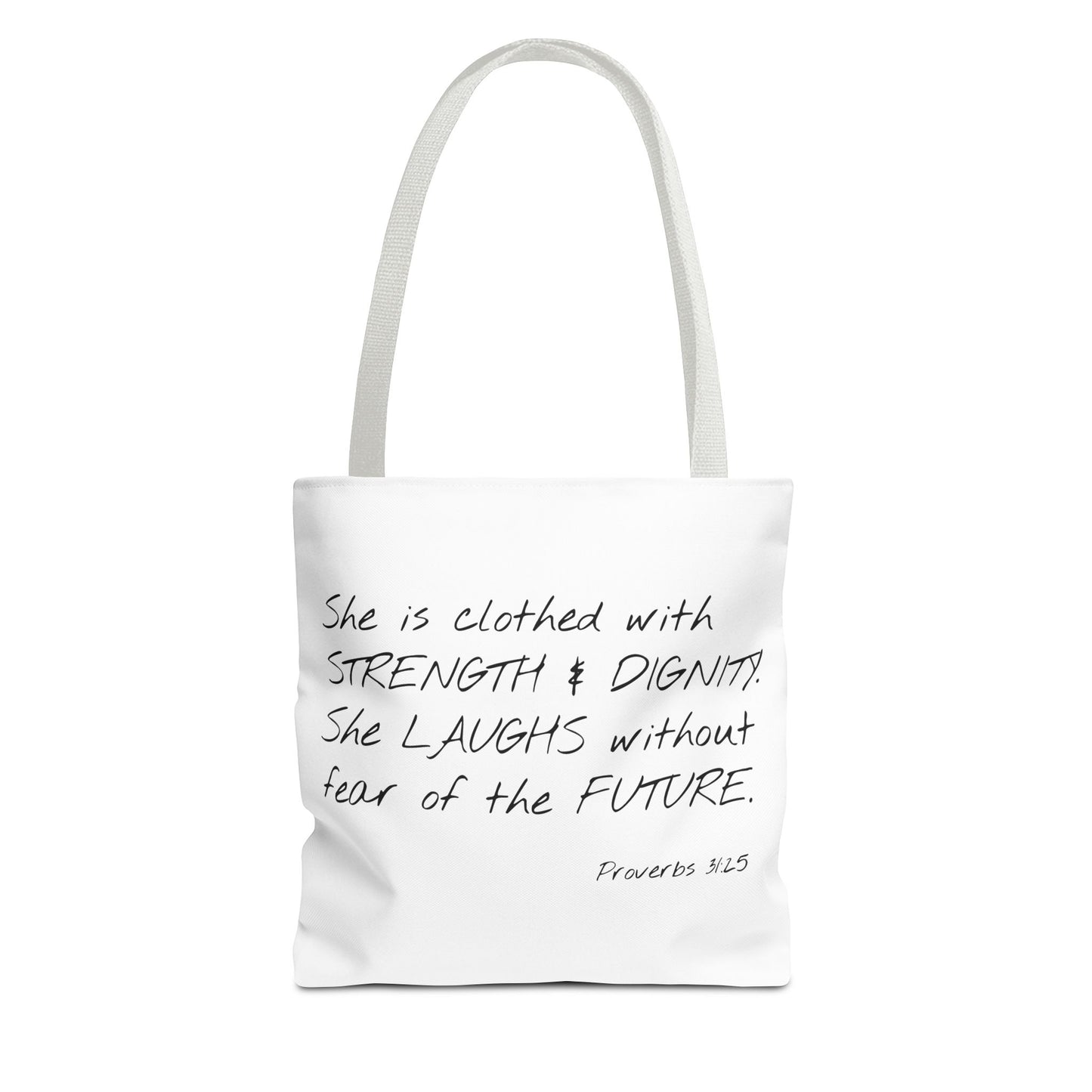 Proverbs 31:25  2 Sided Tote