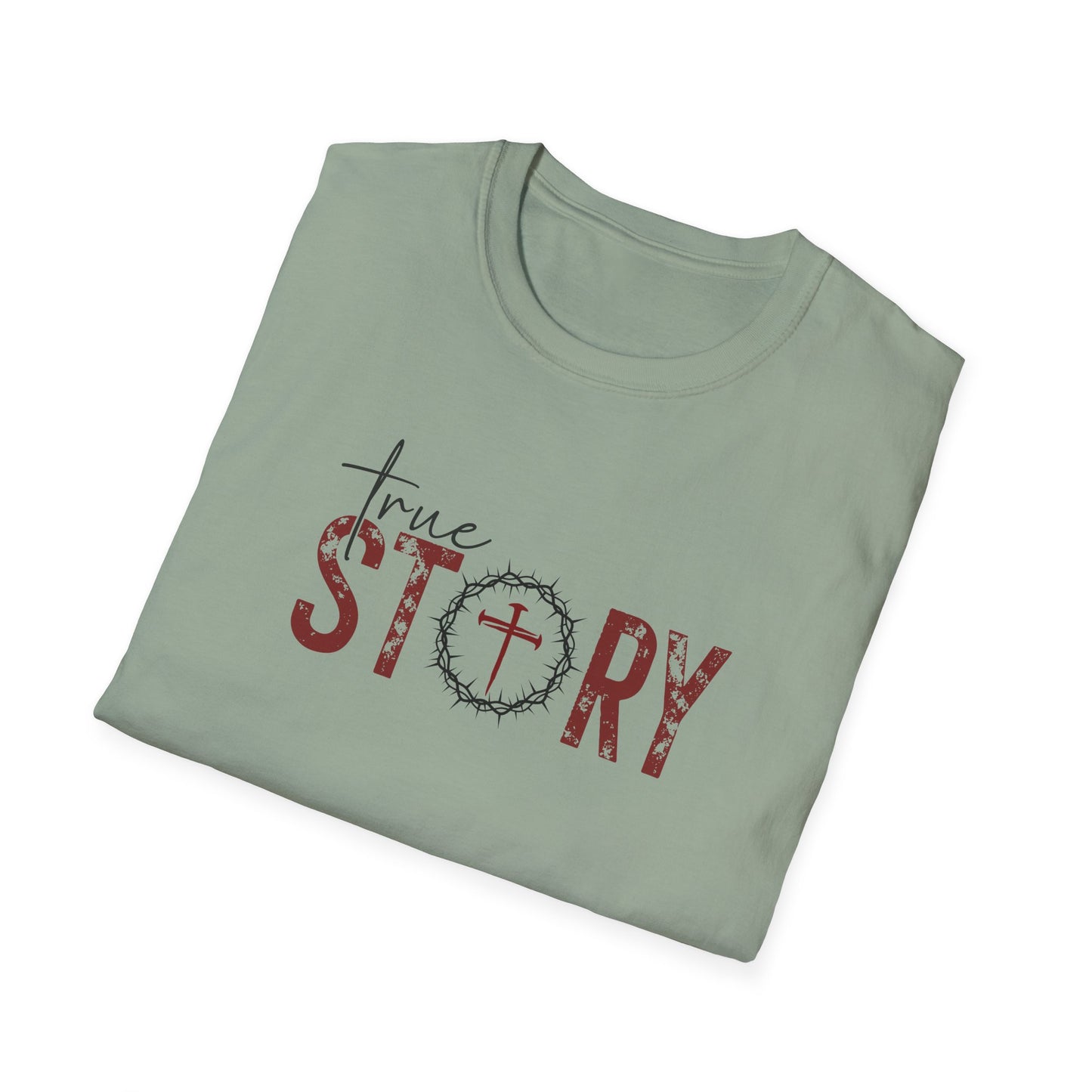 True Story Softstyle T-Shirt (Unisex)