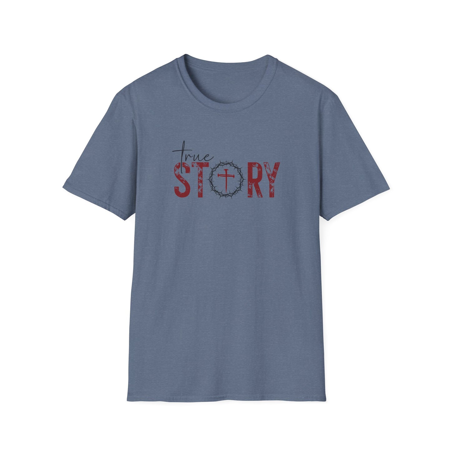 True Story Softstyle T-Shirt (Unisex)