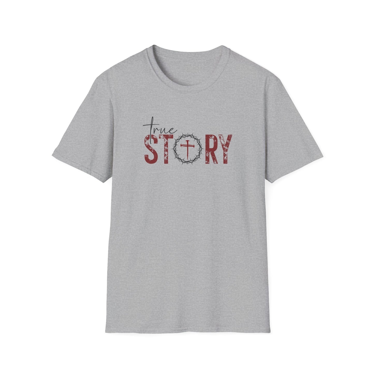 True Story Softstyle T-Shirt (Unisex)