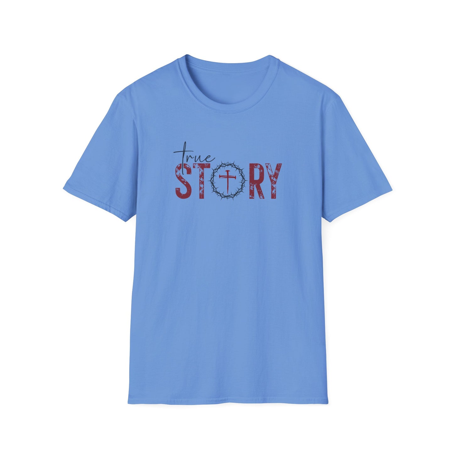 True Story Softstyle T-Shirt (Unisex)