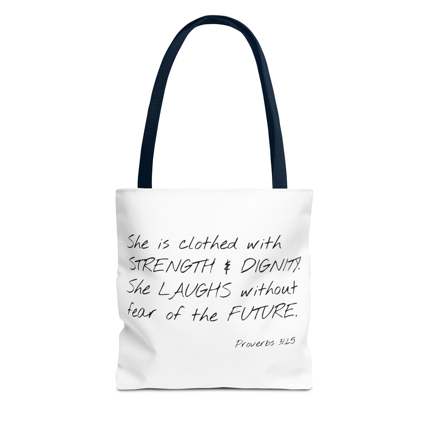 Proverbs 31:25  2 Sided Tote