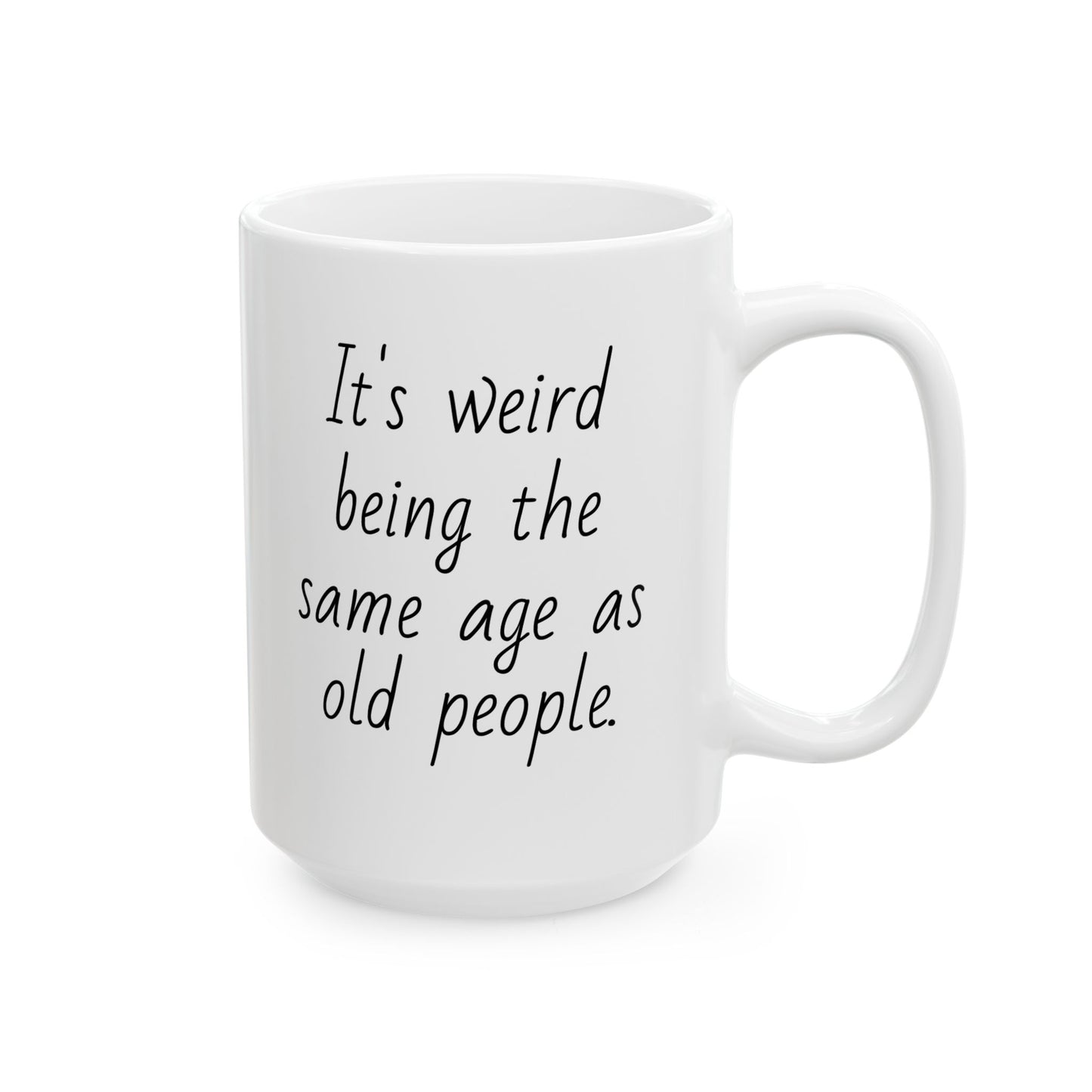 The Same Age 15oz Coffee Mug