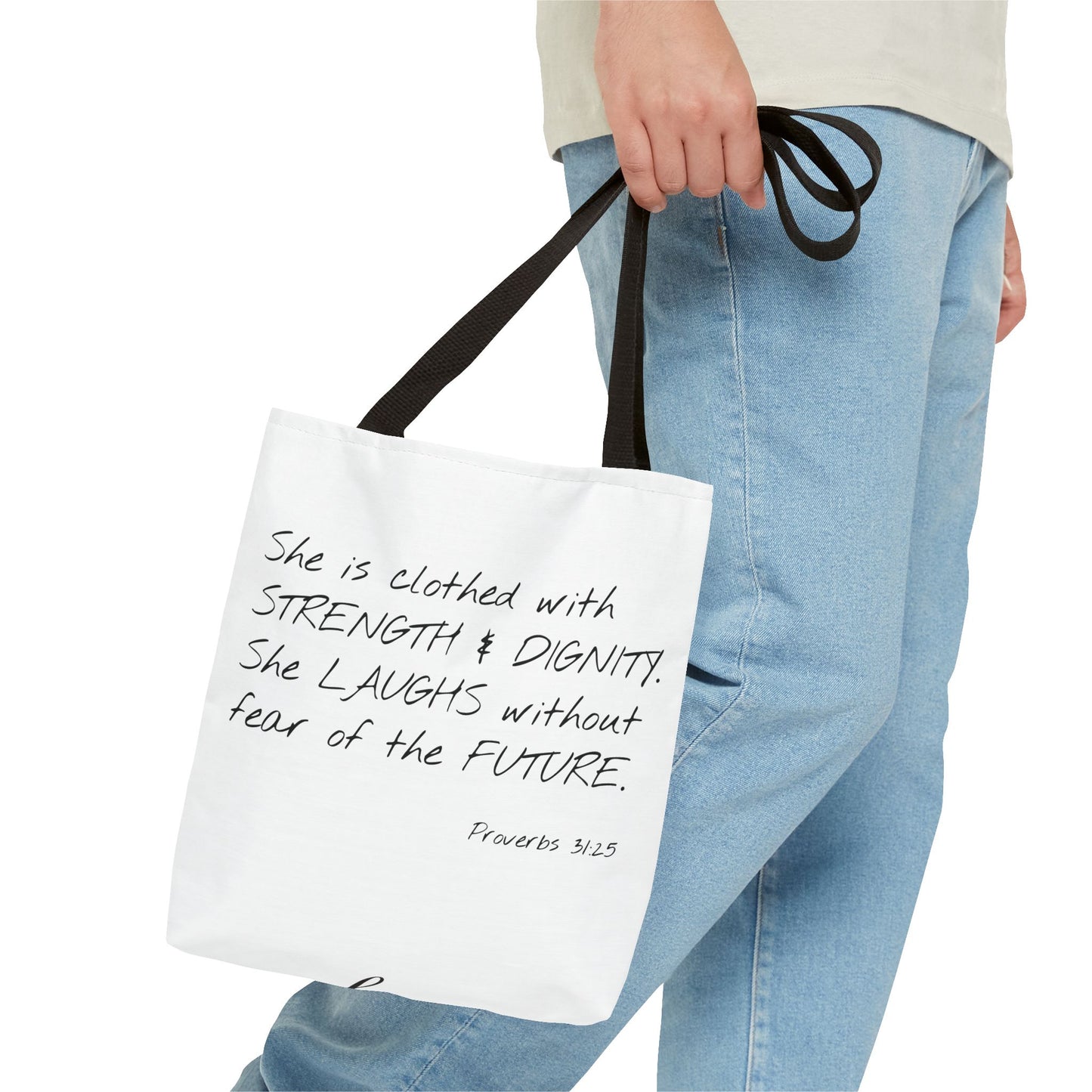 Proverbs 31:25  2 Sided Tote