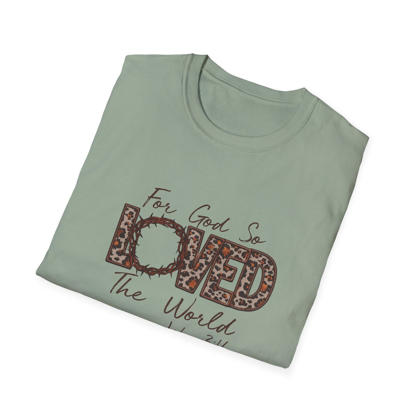 God So Loved Softstyle T-Shirt