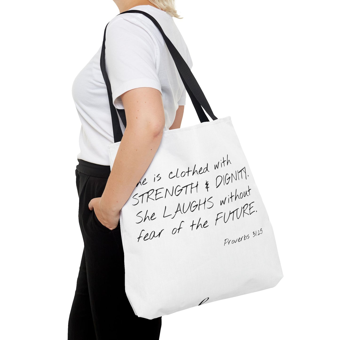 Proverbs 31:25  2 Sided Tote