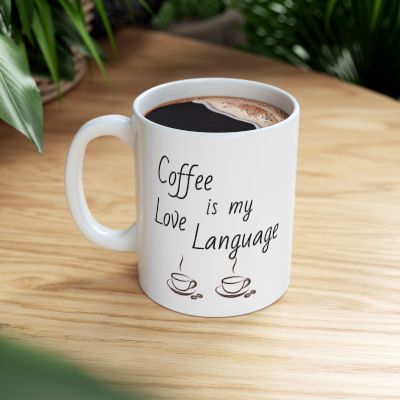 Coffee Love Language 11oz Coffee Mug (two sided)